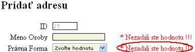 Valid�cia prostredn�ctvom komponent PxEdit, PxCombobox a pod.